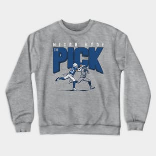 Micah Hyde The Pick Crewneck Sweatshirt